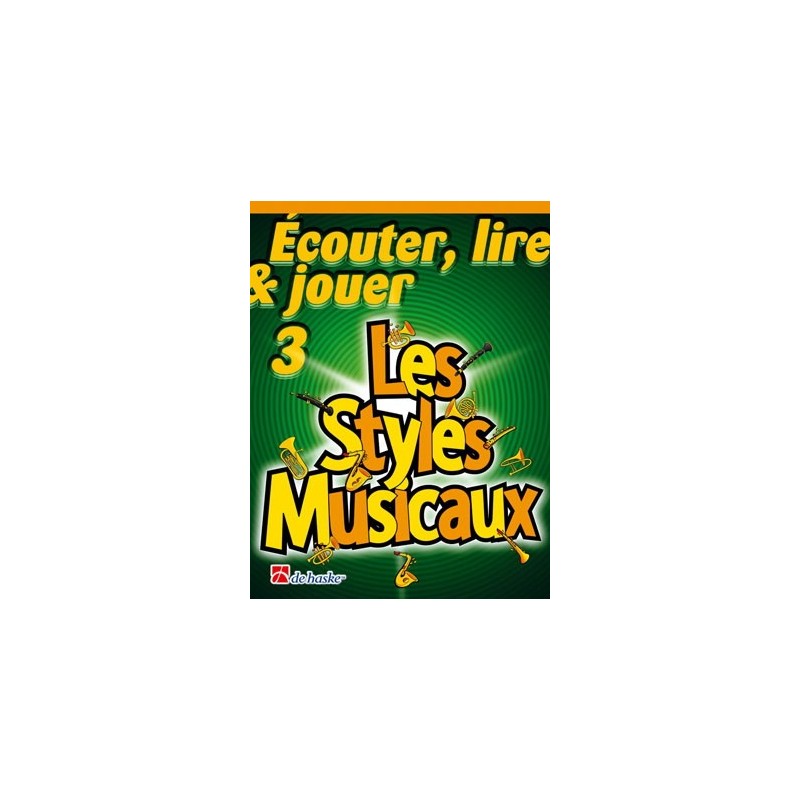 9789043115421DHP_1023138-401 Écouter, Lire & Jouer 3 - Les Styles Musicaux