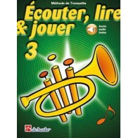 Écouter, lire & jouer 3 Trompette 