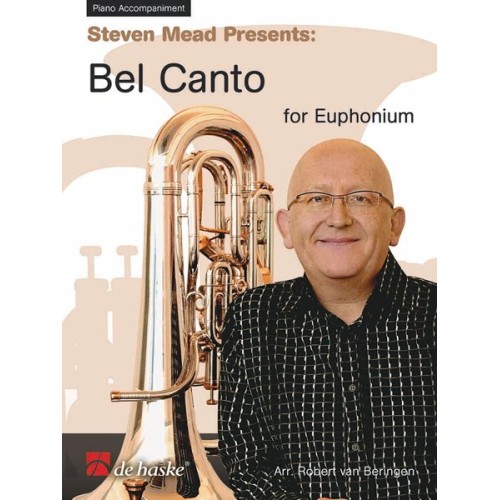 9789043124980DHP_1064164-401 Steven Mead Presents: Bel Canto for Euphonium