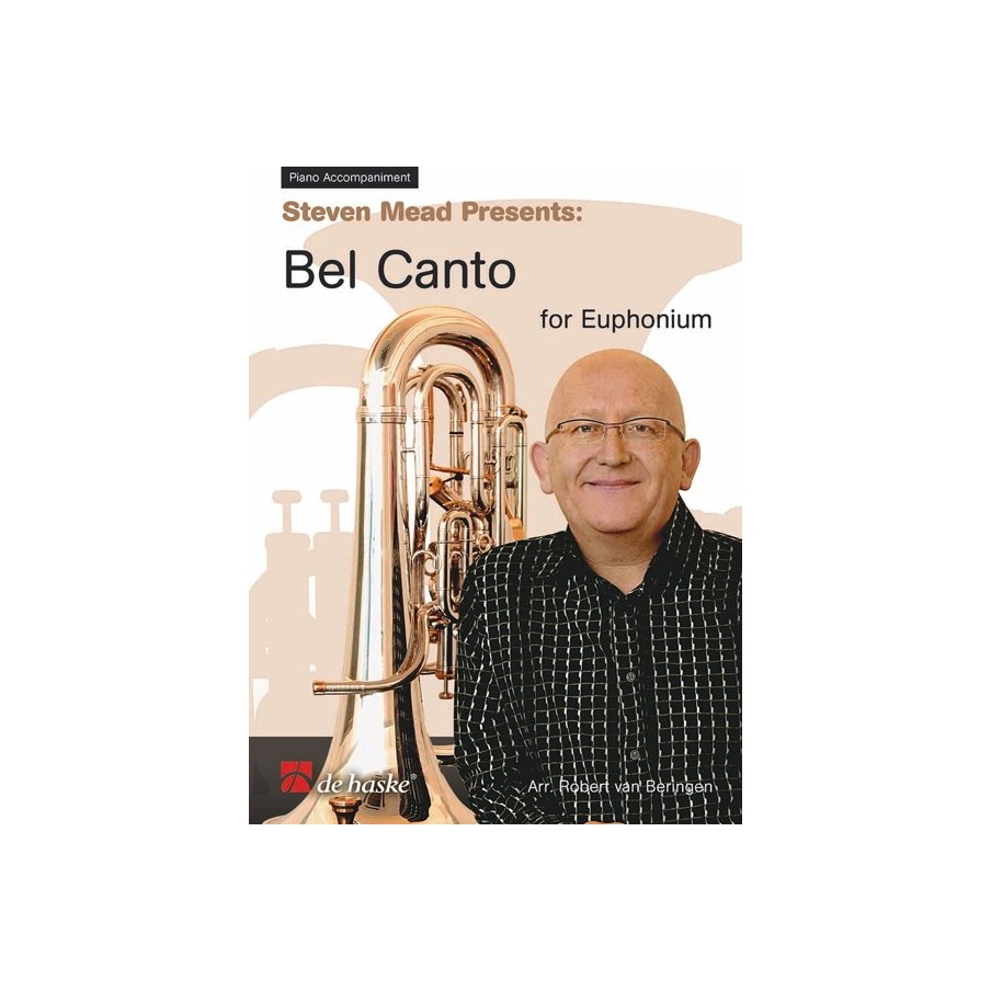 9789043124980DHP_1064164-401 Steven Mead Presents: Bel Canto for Euphonium
