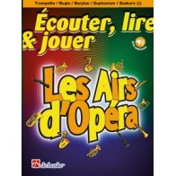 Écouter, lire & jouer - Les Airs d'Opéra 