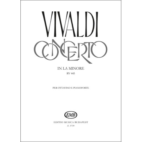 9790080057391EMBZ5739 Concerto in la minore per ottavino, archi e cZal
