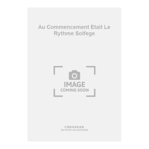 5020679278260ACF020832 Au Commencement Etait Le Rythme Solfege