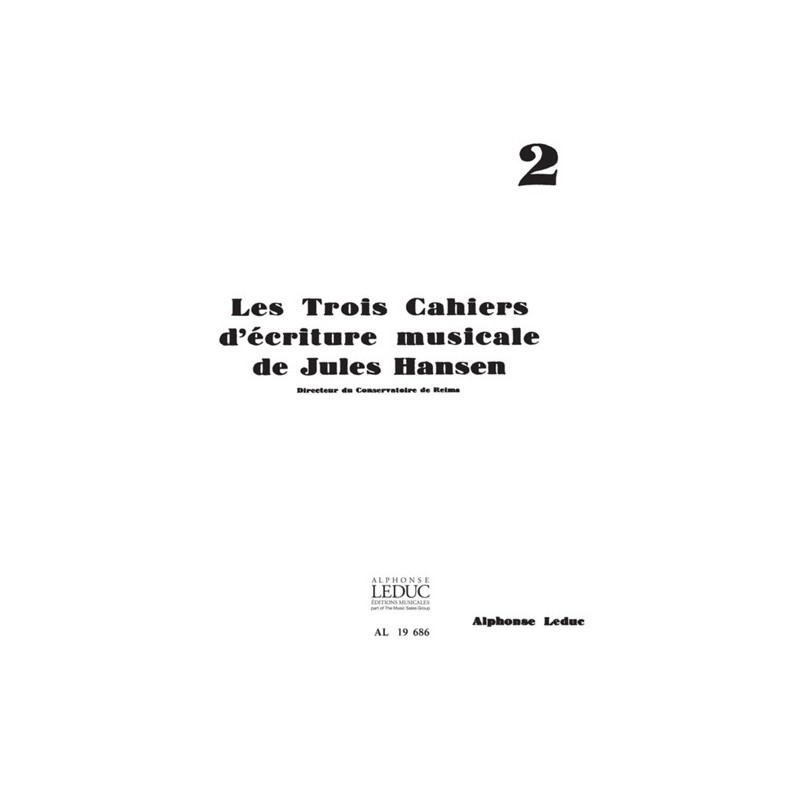 9790046196867AL19686 Jules Hansen: Ecriture musicale Vol.2