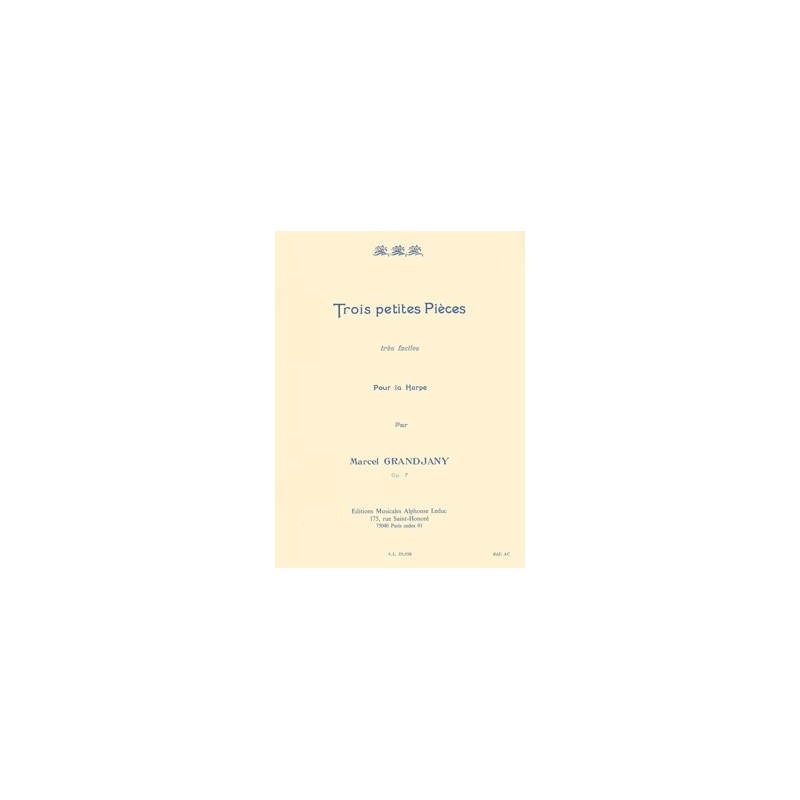 9790046200397AL20039 3 Petites Pièces Opus 7