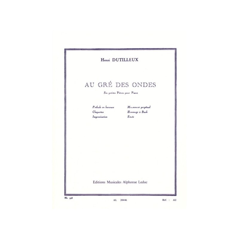 9790046204463AL20446 Au Gré Des Ondes - six petites pièces pour piano