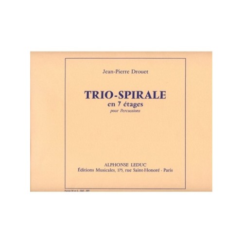 9790046258732AL25873 Jean-Pierre Drouet: Trio-Spirale, en 7 Etages