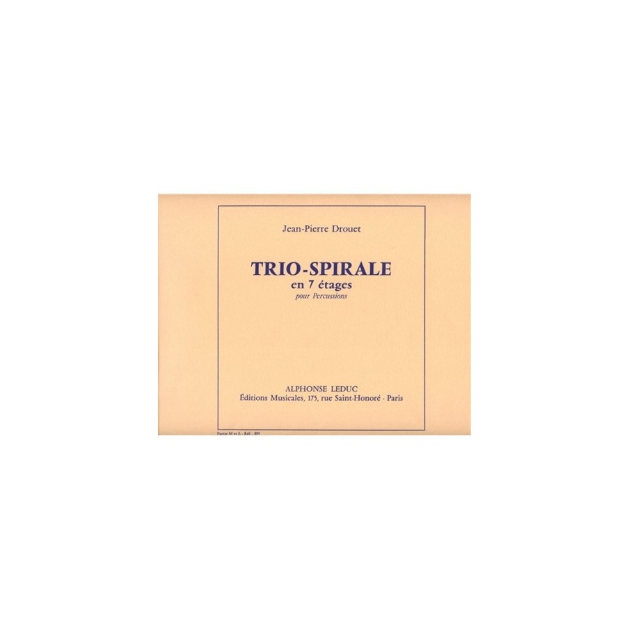 9790046258732AL25873 Jean-Pierre Drouet: Trio-Spirale, en 7 Etages