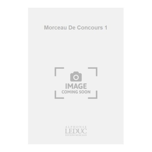 Morceau De Concours 1
