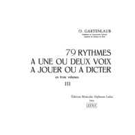 0000000101301ALHA009463 79 Rythmes A 1 Ou 2 Voix A Jouer Ou A Dicter V. 3
