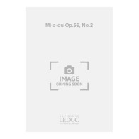 ALHA09082 Mi-a-ou Op.56, No.2