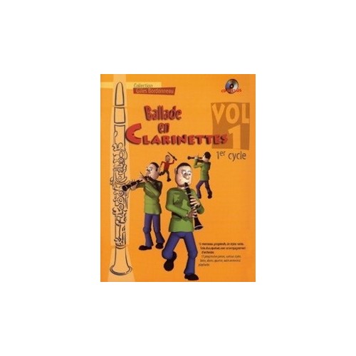 Ballade en Clarinettes Cycle 1, Vol. 1 