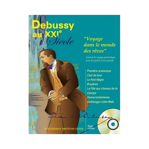 Debussy au XXIe Siècle 