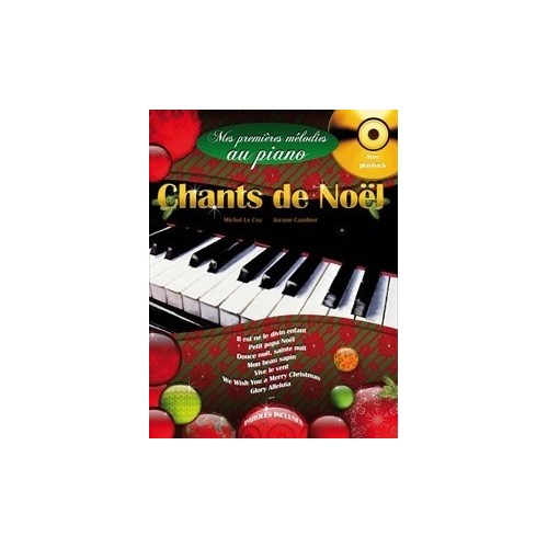 Chants de Noël - Mes Premières Mélodies au Piano 