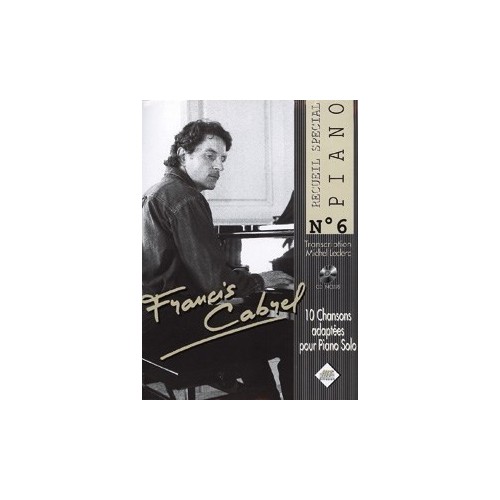 3554270230065HITPCSPP6 Spécial Piano N°6 Francis CABREL