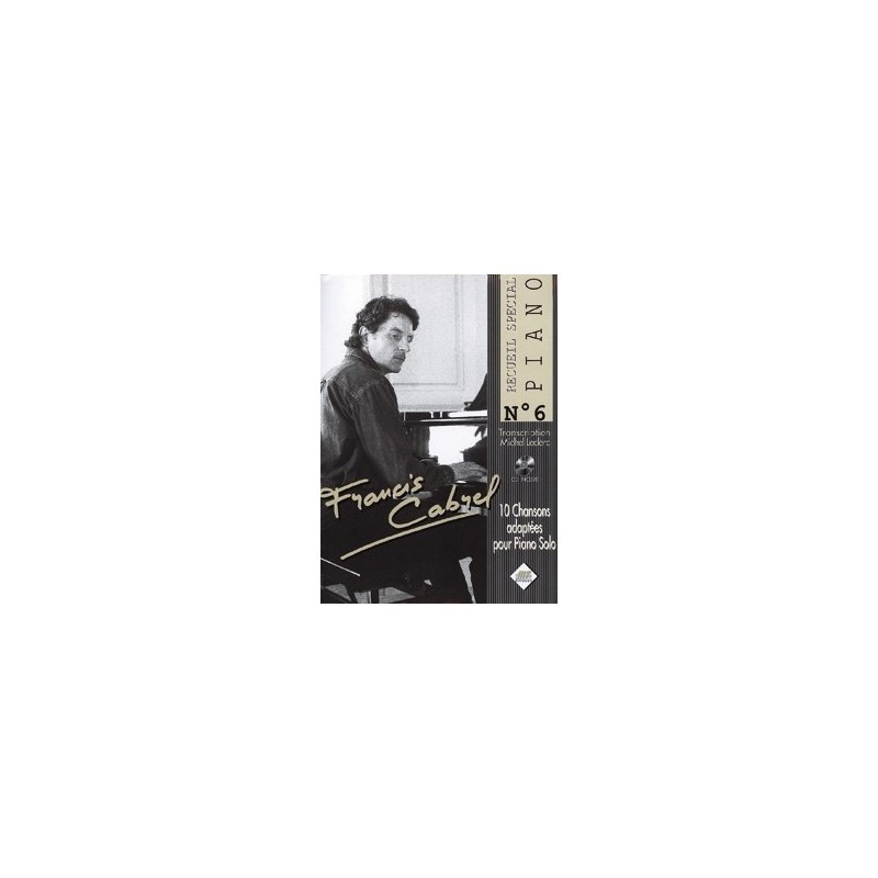 3554270230065HITPCSPP6 Spécial Piano N°6 Francis CABREL