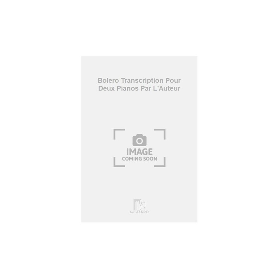 9790044076284DR_01182800 Bolero Transcription Pour Deux Pianos Par L'Auteur