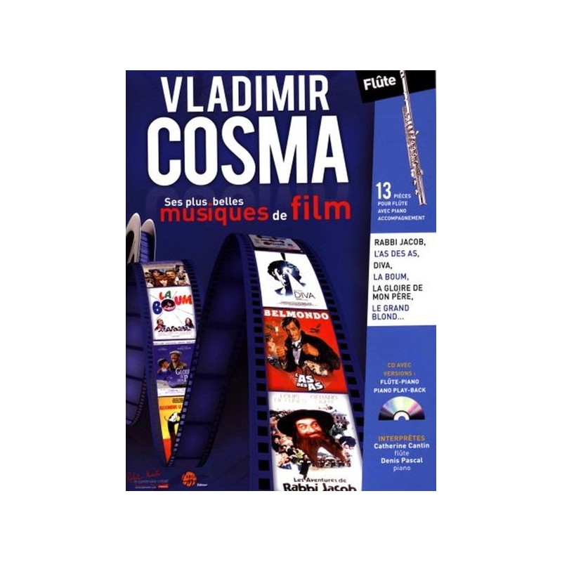 Vladimir Cosma : Ses plus belles Musiques de Film 