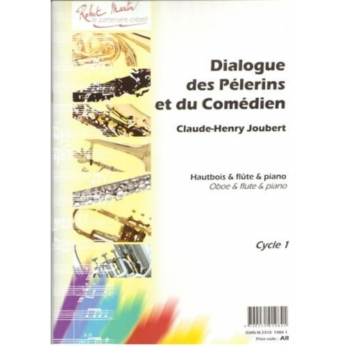 Dialogue des Pèlerins et du Comédien 