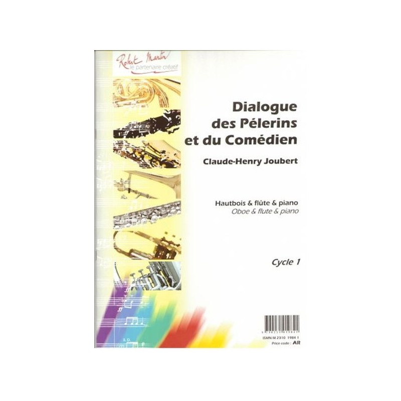 Dialogue des Pèlerins et du Comédien 