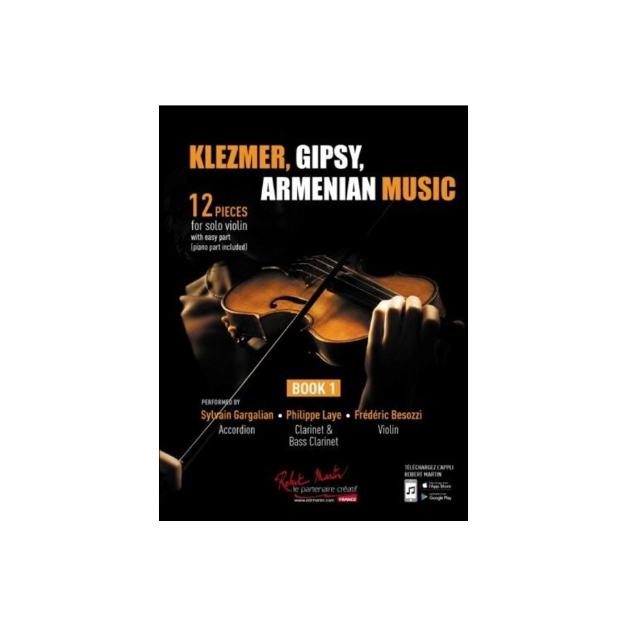 Klezmer, Gipsy, Armenian Music Violon Book 1 