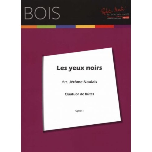 Les Yeux Noirs 