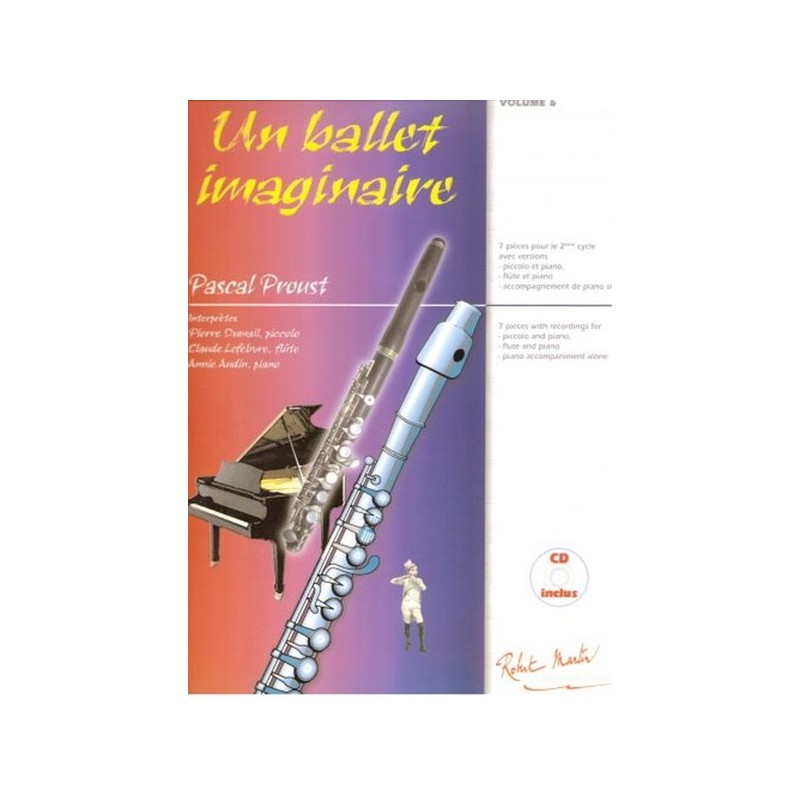 Le Petit Fluté - Un Ballet Imaginaire Vol. 6 