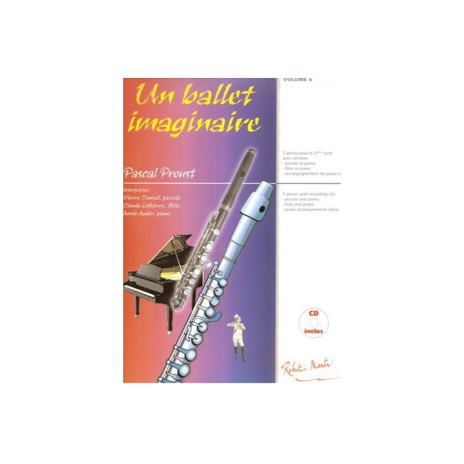 Le Petit Fluté - Un Ballet Imaginaire Vol. 6 