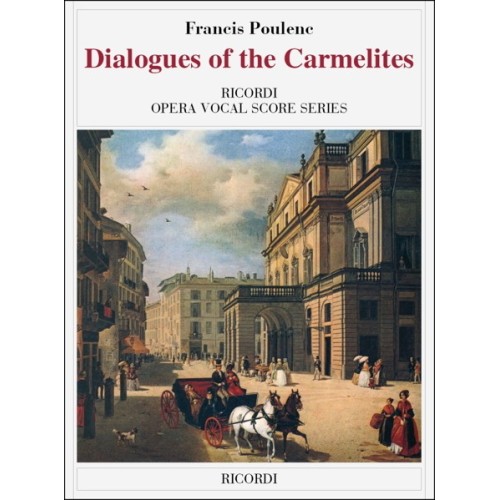 Dialogues Of The Carmelites...