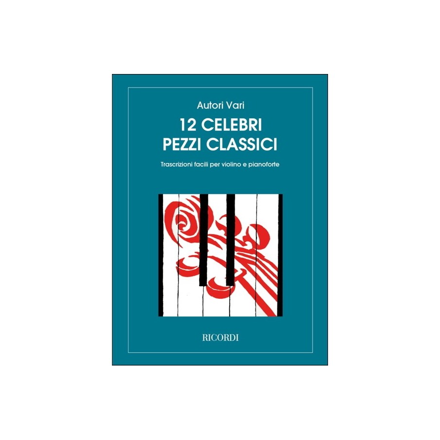 12 Celebri Pezzi Classici 