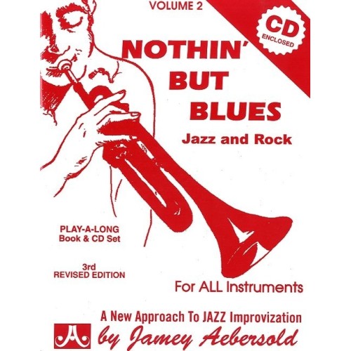 Aebersold Vol. 2 Nothin' But Blues 