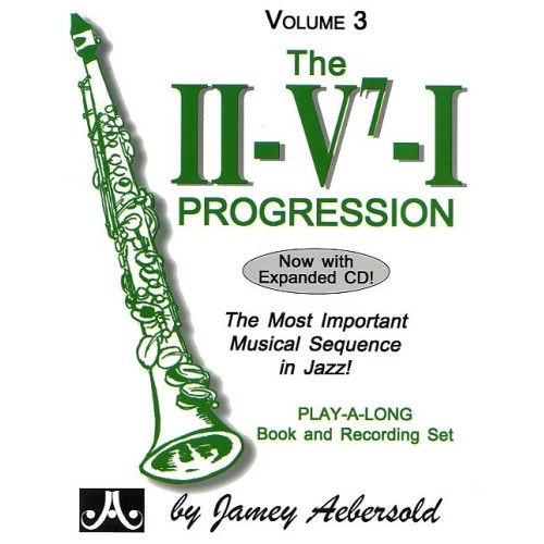 Aebersold Vol. 3 The II/V7/I Progression 