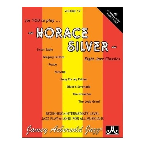 Aebersold Vol. 17 Horace Silver 