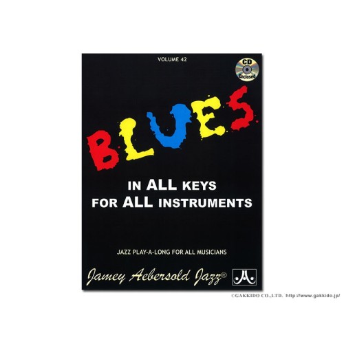 Aebersold Vol. 42 Blues in all Keys 