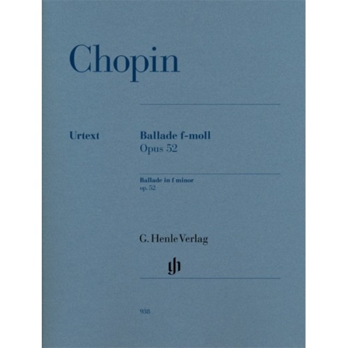 9790201809380HN938 Ballade In F minor Op.52 - Henle Urtext Edition