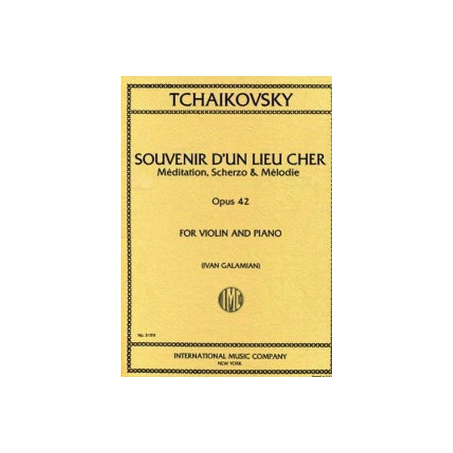 9790220424113IMC3193 Souvenir D'un Lieu Cher, Opus 42 (Galamian)