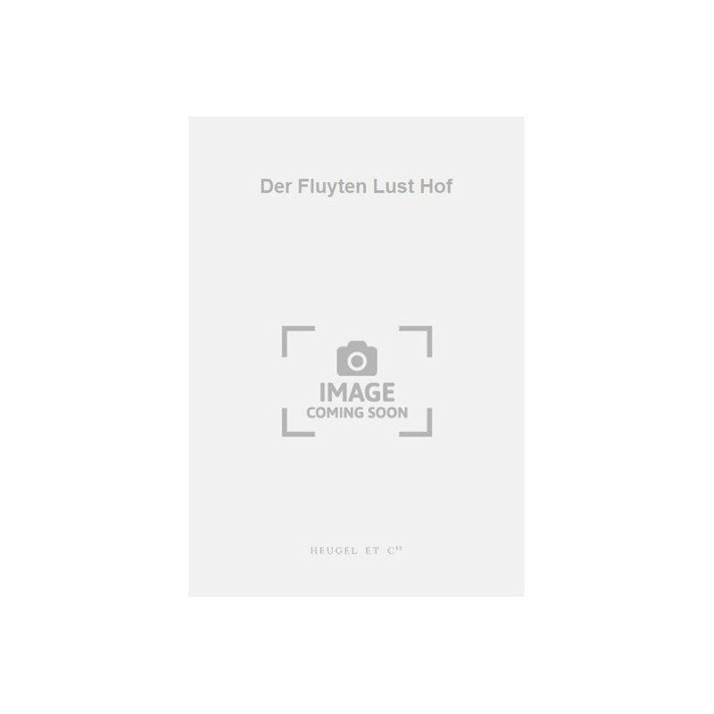 Der Fluyten Lust Hof 