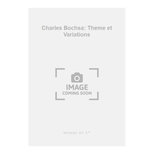 Charles Bochsa: Theme et...