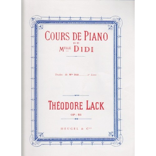 Cours de Piano de Mlle Didi Etudes Volume 2 Piano 