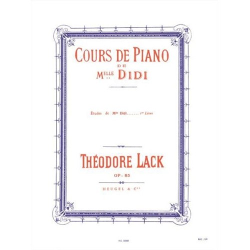 Cours de Piano etudes de Melle Didi op. 85 Vol. 1 