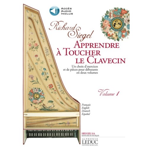 Apprendre à Toucher le Clavecin (Volume 1) 