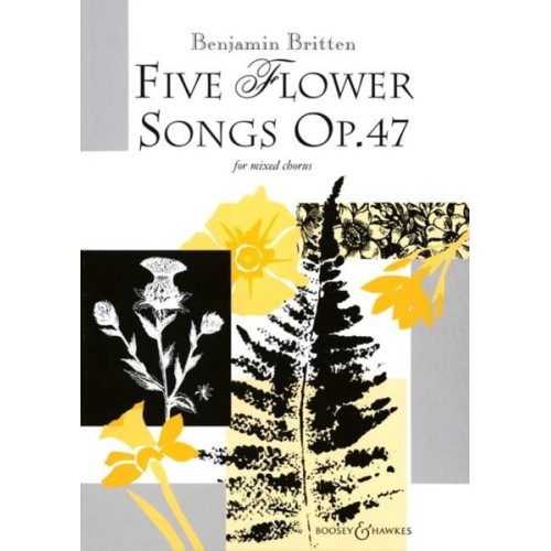 5 Flower Songs Op.47 