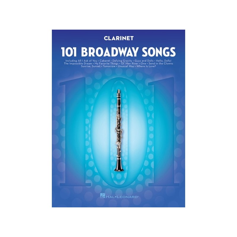 101 Broadway Songs for Clarinet 