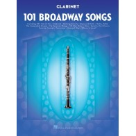 101 Broadway Songs for Clarinet 