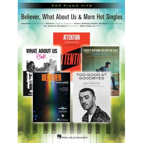 Believer, What About Us & More Hot Singles 