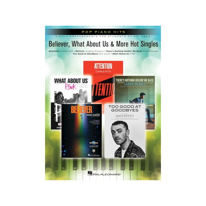 Believer, What About Us & More Hot Singles 