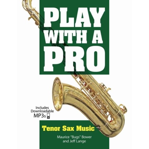 Play With A Pro: Tenor Sax Music 