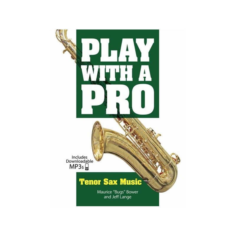 Play With A Pro: Tenor Sax Music 