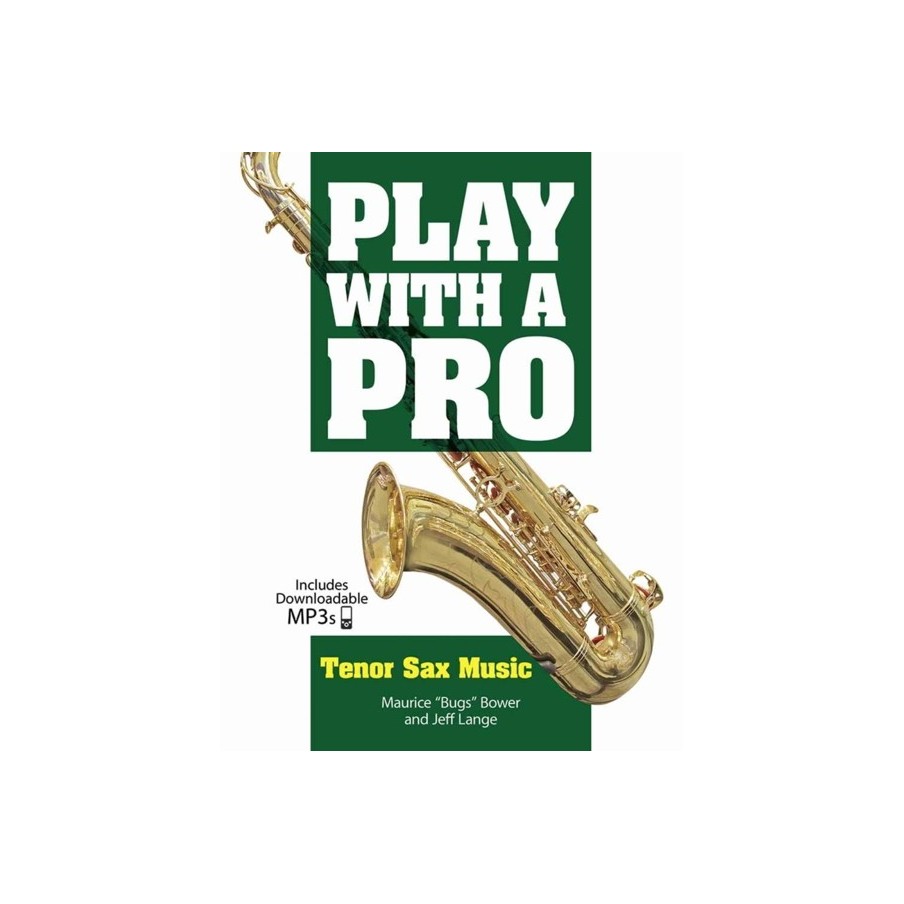 Play With A Pro: Tenor Sax Music 