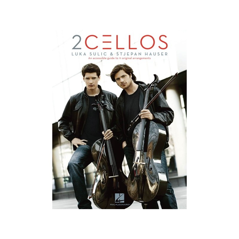 2Cellos: Luka Sulic & Stjepan Hauser – Revised Ed. 